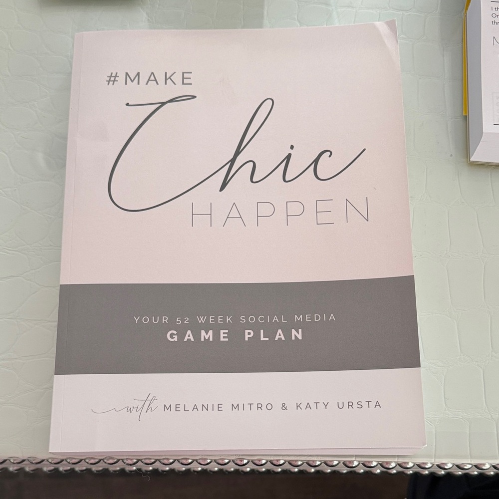 Make Chic Happen Social Media Game Plan Book